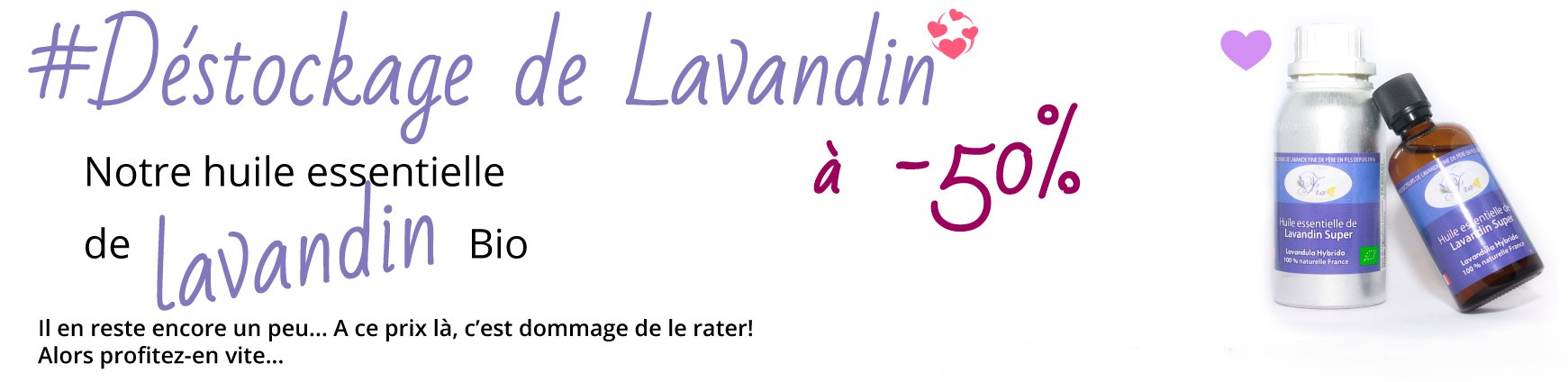 Déstockage huile essentielle de lavandin